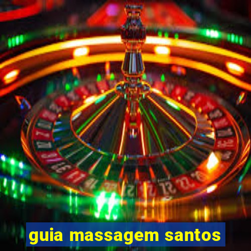 guia massagem santos